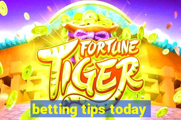 betting tips today